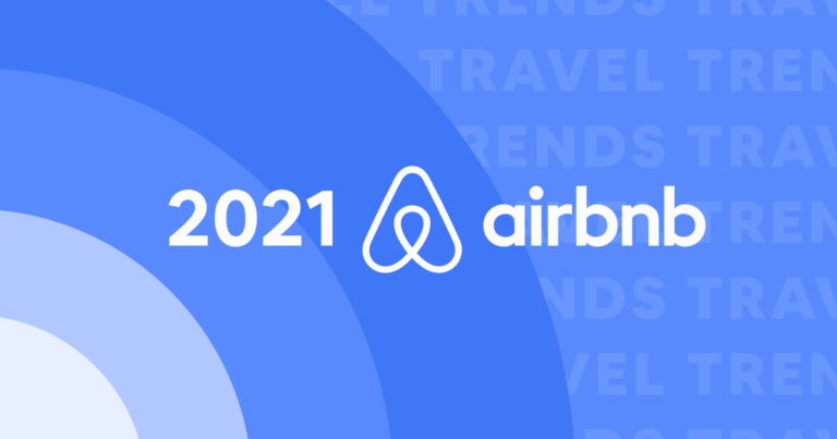 Travel Trends in 2021: Making the Most of Your Airbnb Listing Taking Advantage of Airbnb Trends in 2021