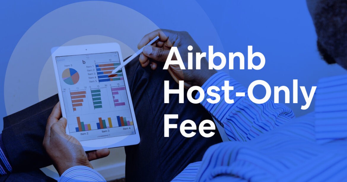 Airbnb Pricing Strategy for Host-Only Fee Structures